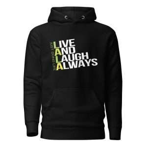 Live and Laugh Always Custom Tag T-Shirt - Just Doing Life