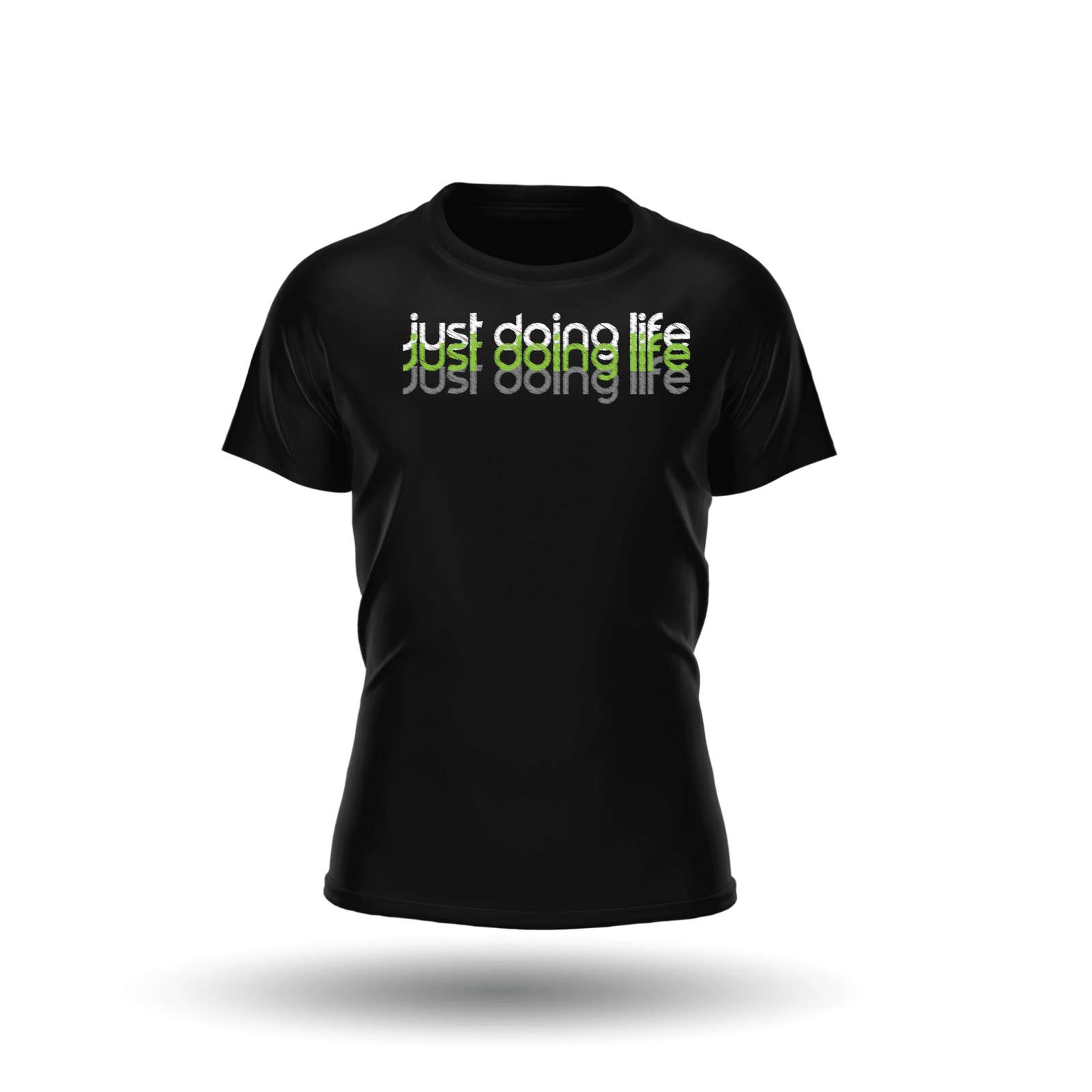 Just Doing Life Green Tri-Color T-Shirt