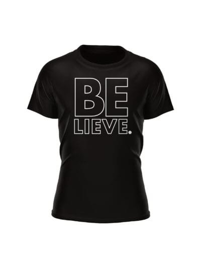 BE Series: Believe T-Shirt