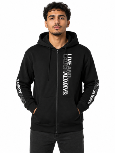Live and Laugh Always Zip Hoodie